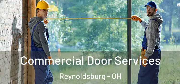 Commercial Door Services Reynoldsburg - OH