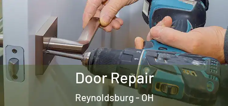 Door Repair Reynoldsburg - OH