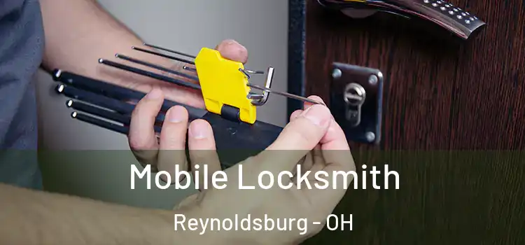 Mobile Locksmith Reynoldsburg - OH