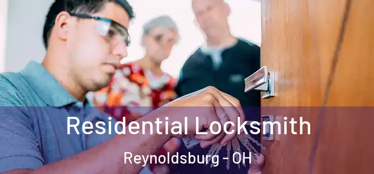  Residential Locksmith Reynoldsburg - OH
